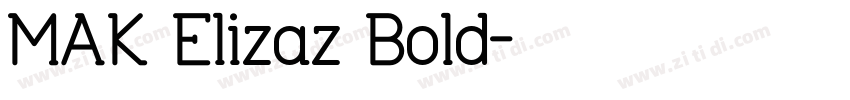 MAK Elizaz Bold字体转换